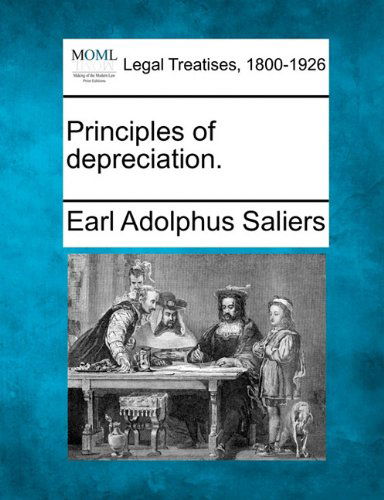 Cover for Earl Adolphus Saliers · Principles of Depreciation. (Paperback Book) (2010)