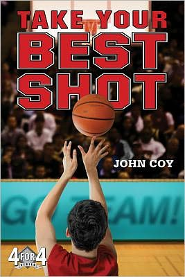 Cover for John Coy · Take Your Best Shot - 4 for 4 (Paperback Book) (2012)