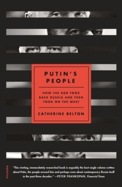 Cover for Catherine Belton · Putin's People: How the KGB Took Back Russia and Then Took On the West (Paperback Book) (2022)
