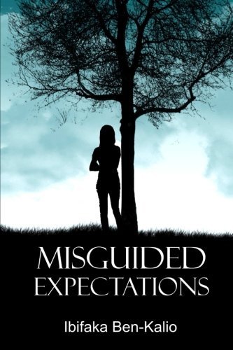 Cover for Ibifaka Ben-kalio · Misguided Expectations (Paperback Bog) (2012)