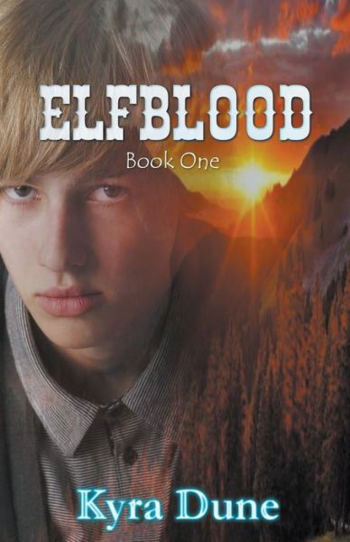 Cover for Kyra Dune · Elfblood (Paperback Book) (2020)