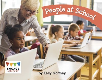 Cover for Kelly Gaffney · People at School - Engage Literacy Pink (Paperback Book) (2022)