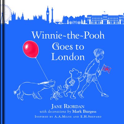 Winnie-the-Pooh Goes To London - Disney - Bøker - HarperCollins Publishers - 9781405291323 - 31. mai 2018