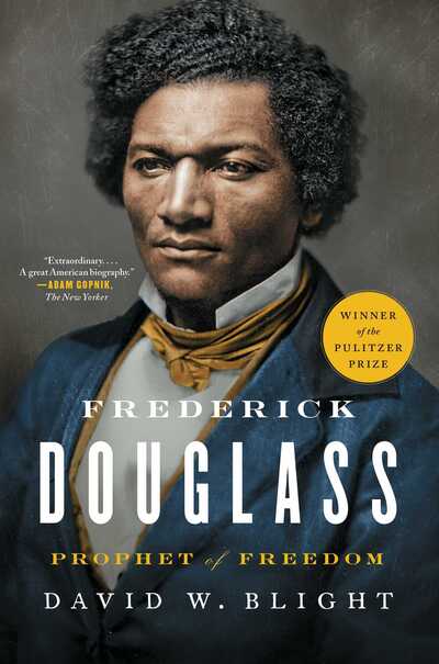 Cover for David W. Blight · Frederick Douglass: Prophet of Freedom (Paperback Book) (2020)