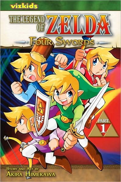 Cover for Akira Himekawa · The Legend of Zelda, Vol. 6: Four Swords - Part 1 - The Legend of Zelda (Paperback Book) (2013)