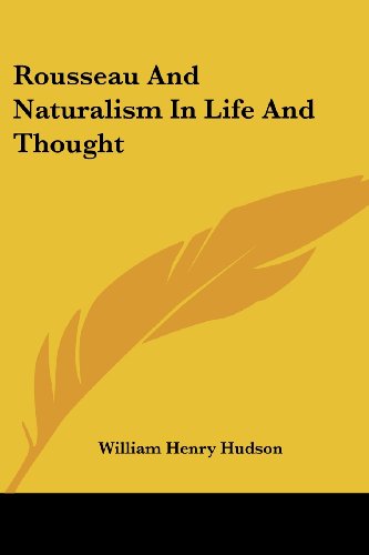 Cover for William Henry Hudson · Rousseau and Naturalism in Life and Thought (World's Epoch-makers) (Paperback Book) (2006)