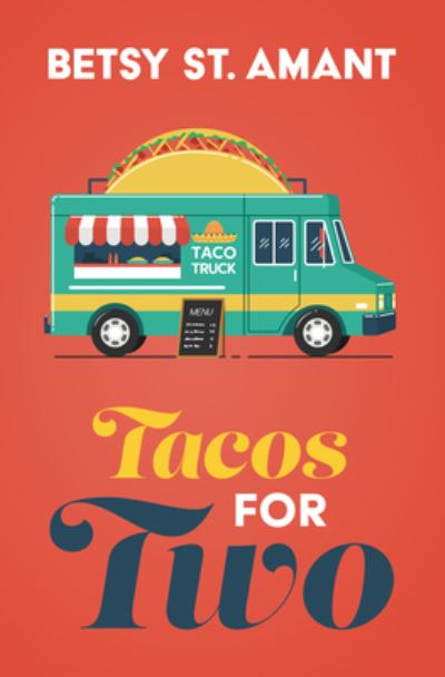 Cover for Betsy St. Amant · Tacos for Two (Book) (2021)