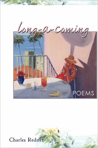 Cover for Charles Redner · Long-a-coming (Paperback Book) (2009)