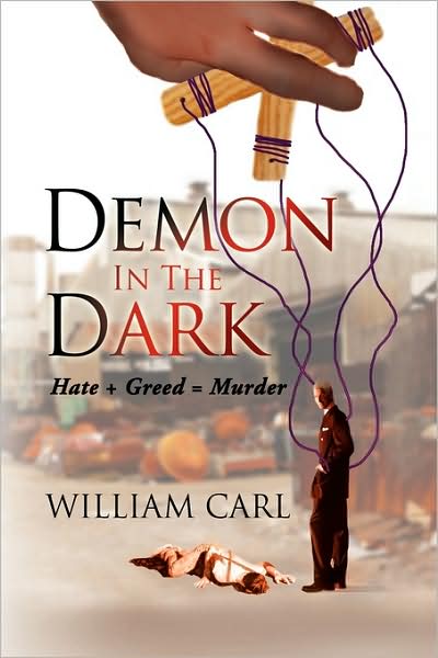 Cover for William Carl · Demon in the Dark (Pocketbok) (2009)