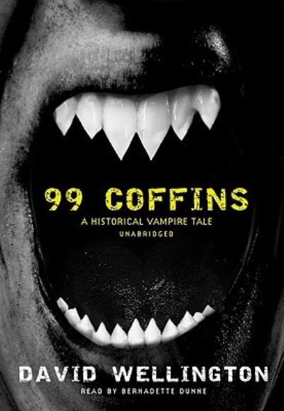 Cover for David Wellington · 99 Coffins (CD) (2009)