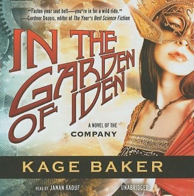 Cover for Kage Baker · In the Garden of Iden (CD) (2011)