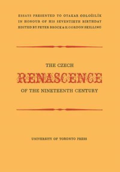 Cover for Peter Brock · Czech Renascence of the Nineteenth Century (Book) (1970)