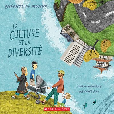 Cover for Marie Murray · Enfants Du Monde La Culture Et La Diversité (Paperback Book) (2021)