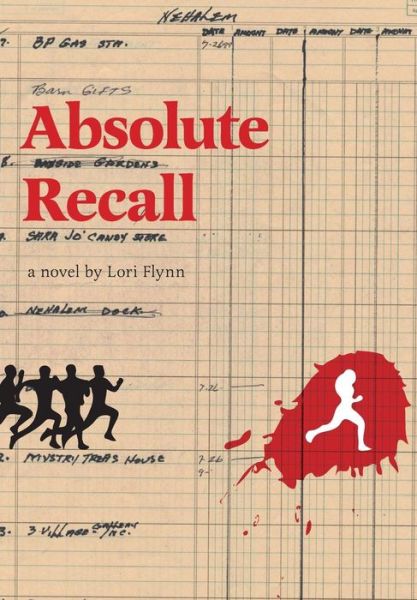 Cover for Lori Flynn · Absolute Recall (Hardcover Book) (2015)