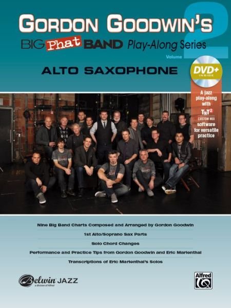 Cover for Gordon Goodwin · Gordon Goodwins Big Band Alto Sax Vol 2 - Play-along Series (Paperback Book) (2014)