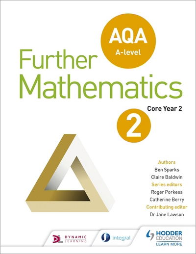 AQA A Level Further Mathematics Core Year 2 - Ben Sparks - Books - Hachette Learning - 9781471883323 - September 28, 2018