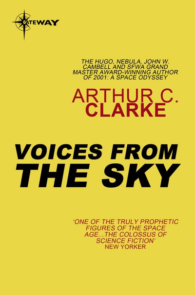 Cover for Sir Arthur C. Clarke · Voices from the Sky (Paperback Book)