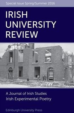 Cover for David Lloyd · Irish Experimental Poetry: Irish University Review Volume 46, Issue 1 (Paperback Book) (2016)