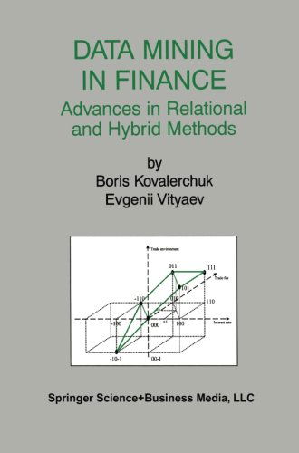 Data Mining in Finance: Advances in Relational and Hybrid Methods - The Springer International Series in Engineering and Computer Science - Boris Kovalerchuk - Books - Springer-Verlag New York Inc. - 9781475773323 - March 20, 2013