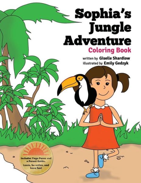 Cover for Giselle Shardlow · Sophia's Jungle Adventure Coloring Book (Paperback Book) [Clr edition] (2012)