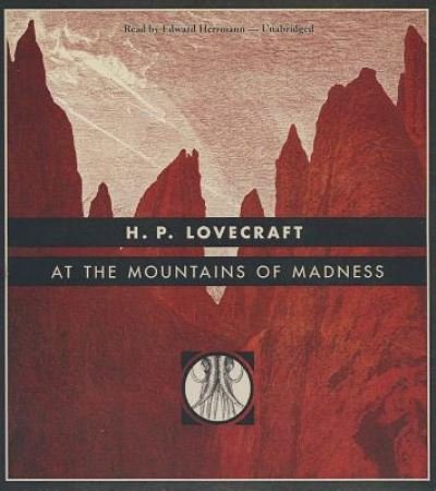 Cover for H P Lovecraft · At the Mountains of Madness (CD) (2013)