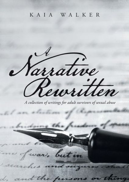 Cover for Kaia Walker · A Narrative Rewritten (Paperback Book) (2015)