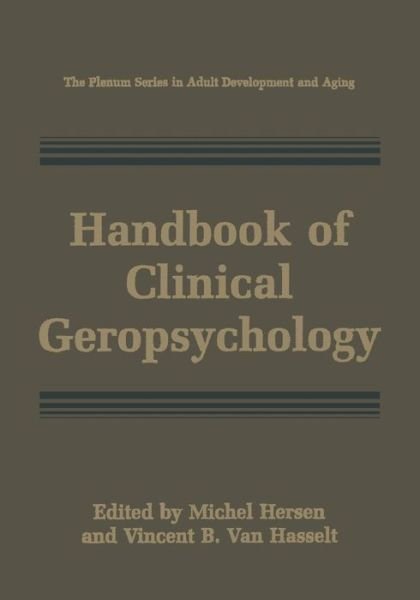 Cover for Michel Hersen · Handbook of Clinical Geropsychology - The Springer Series in Adult Development and Aging (Paperback Book) [Softcover reprint of the original 1st ed. 1998 edition] (2013)