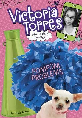 Cover for Julie Bowe · Pompom Problems (Hardcover Book) (2015)