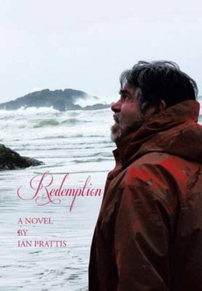 Cover for Ian Prattis · Redemption (Hardcover Book) (2014)