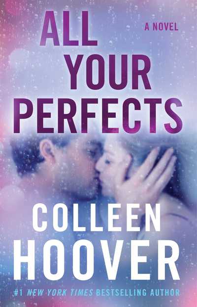 Cover for Colleen Hoover · All Your Perfects (Paperback Bog) (2018)