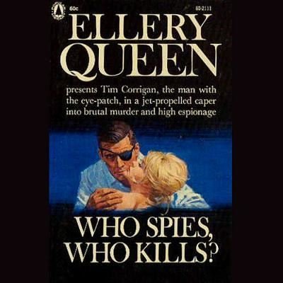 Cover for Ellery Queen · Who Spies, Who Kills? (CD) (2015)