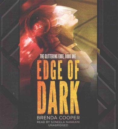 Cover for Brenda Cooper · Edge of Dark (CD) (2016)