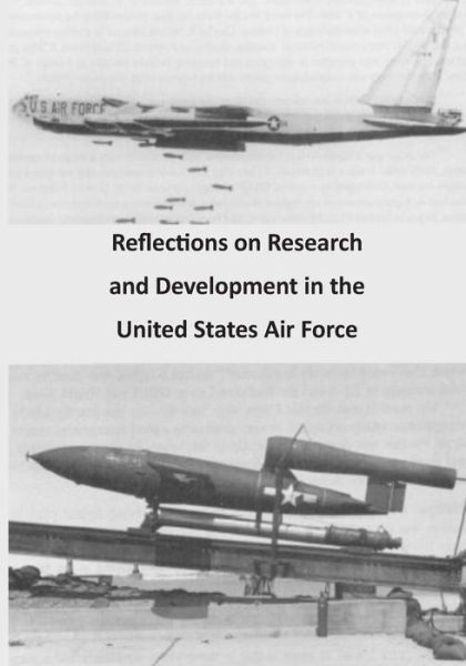 Cover for Office of Air Force History · Reflections on Research and Development in the United States Air Force (Paperback Book) (2015)