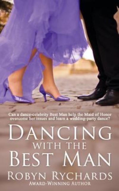Cover for Robyn Rychards · Dancing with the Best Man (Paperback Book) (2019)
