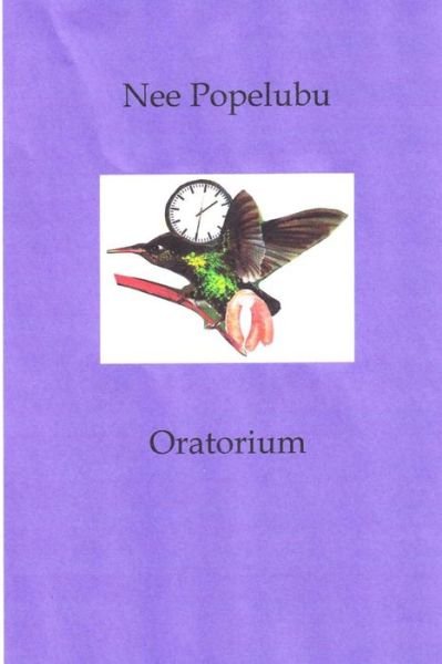 Cover for Nee Popelubu · Oratorium (Taschenbuch) (2015)