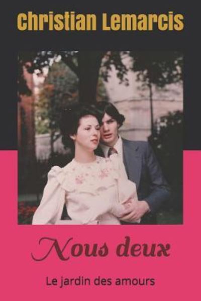 Cover for Christian Lemarcis · Nous Deux (Paperback Book) (2017)