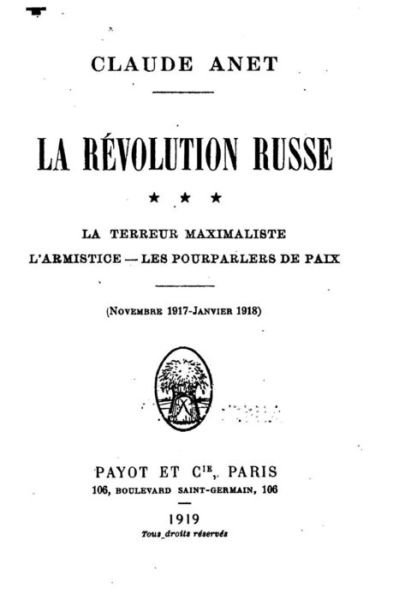 Cover for Claude Anet · La Revolution Russe (Paperback Book) (2015)