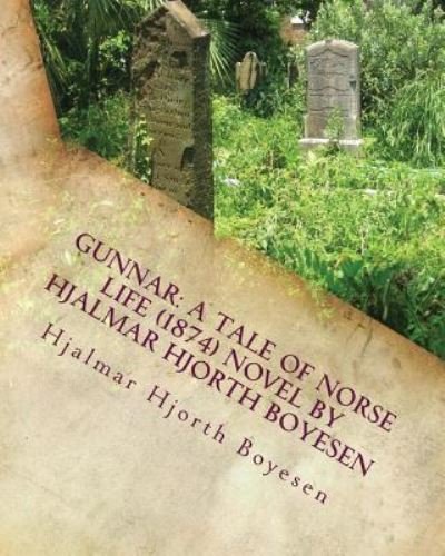 Cover for Hjalmar Hjorth Boyesen · Gunnar (Taschenbuch) (2016)