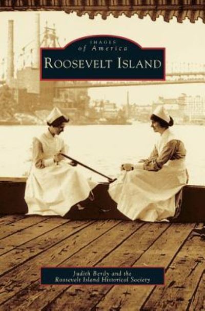 Cover for Judith Berdy · Roosevelt Island (Hardcover Book) (2003)