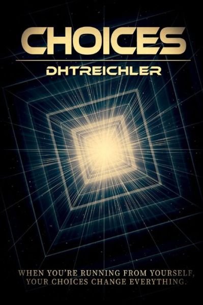 Cover for Dhtreichler · Choices (Paperback Book) (2019)