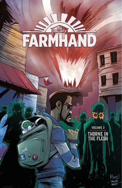 Farmhand Volume 2: Thorne in the Flesh - Rob Guillory - Libros - Image Comics - 9781534313323 - 17 de septiembre de 2019