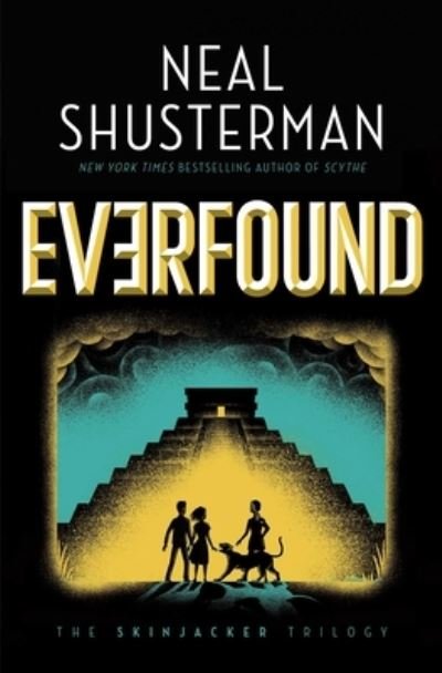 Cover for Neal Shusterman · Everfound (Bog) (2020)