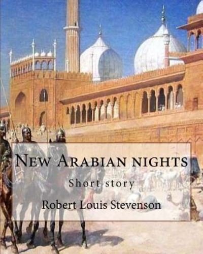 Cover for Robert Louis Stevenson · New Arabian nights, By Robert Louis Stevenson (World's Classics) (Paperback Bog) (2016)