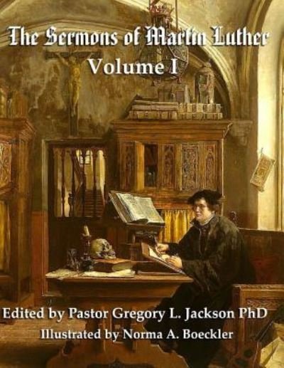 Cover for Gregory L Jackson Phd · Luther's Sermons (Pocketbok) (2017)