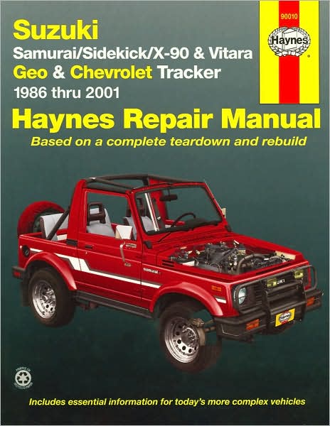 Cover for Haynes Publishing · Suzuki Samurai (86-95), Sidekick (89-98), X-90 (96-98) &amp; Vitara (99-01), Geo Tracker (86-97) &amp; Chevrolet Tracker (98-01) Haynes Repair Manual (USA) (Paperback Book) [5 Revised edition] (2001)