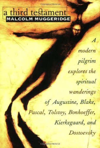 Cover for Muggeridge · A Third Testament (Pocketbok) (2004)