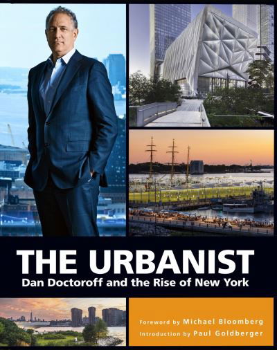 Cover for The Urbanist: Dan Doctoroff and the Rise of New York (Gebundenes Buch) (2024)