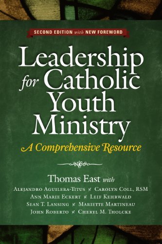 Cover for Staff at Center for Ministry Development · Leadership for Catholic Youth Ministry: a Comprehensive Resource (Pocketbok) (2009)