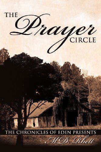 Cover for M D Rhett · The Prayer Circle (Paperback Book) (2011)