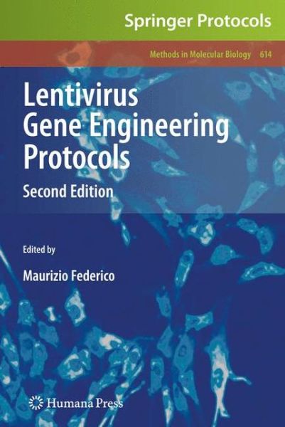 Cover for Maurizio Federico · Lentivirus Gene Engineering Protocols - Methods in Molecular Biology (Hardcover Book) [2nd ed. 2010 edition] (2009)